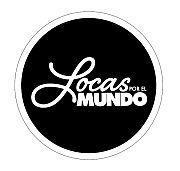 Locas Por El Mundo