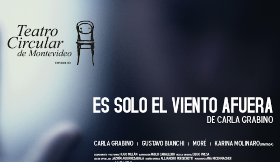 imagen de “Es sólo el viento afuera” se estrena en el teatro Circular el 2 de agosto