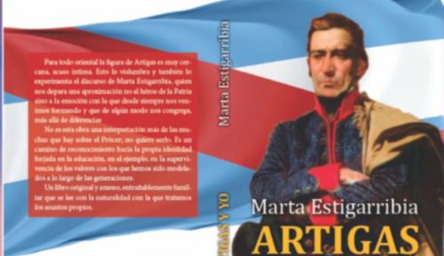 imagen de Marta Estigarribia presenta "Artigas y yo": cuando el prócer se cruza con la vida cotidiana