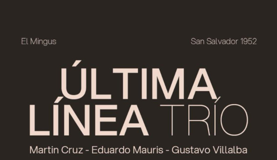 imagen de “Última línea“, trío musical de Cruz, Mauris y Villalba, se presenta este lunes 24 en bar El Mingus