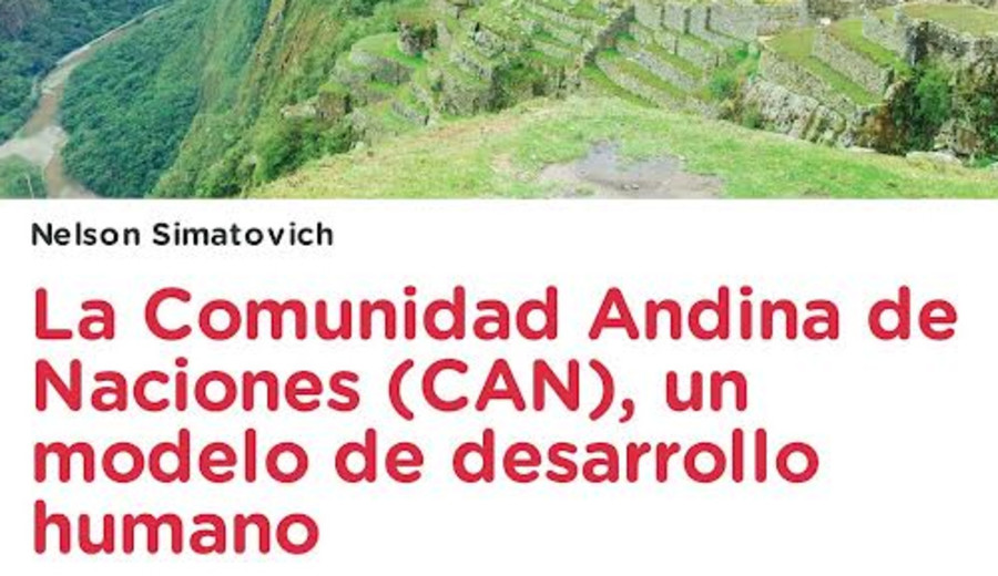 imagen de Nuevo libro del Dr. Nelson Simatovich: La Comunidad Andina de Naciones (CAN)