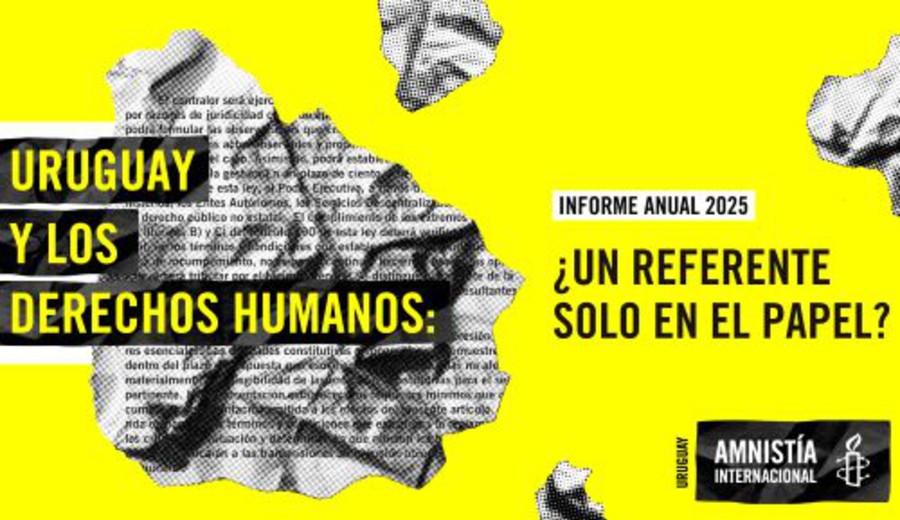imagen de Informe de Amnistía Internacional señala el “debilitamiento del sistema de garantías en Uruguay”