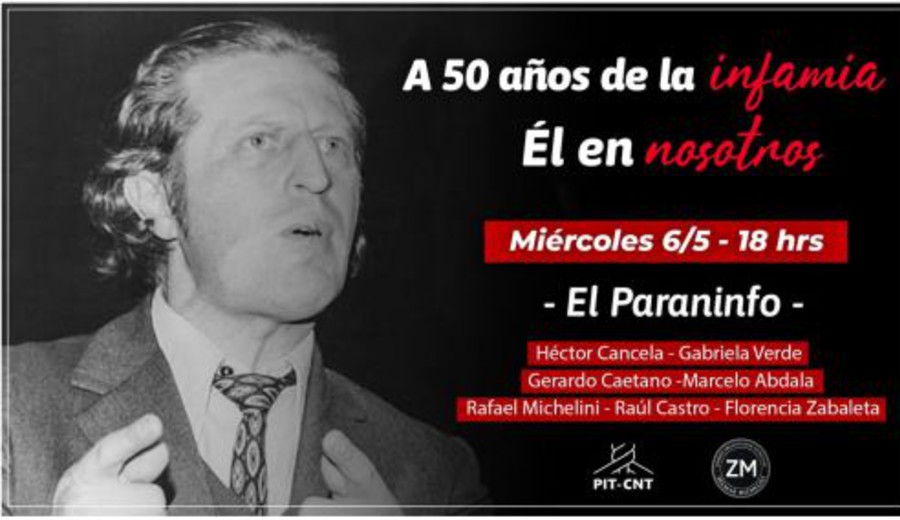 imagen de A 50 años de la infamia. Homenaje a Zelmar Michelini