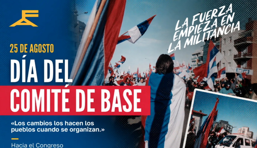 imagen de 25 de agosto: La fuerza empieza en la militancia, Día del Comité De Base del Frente Amplio